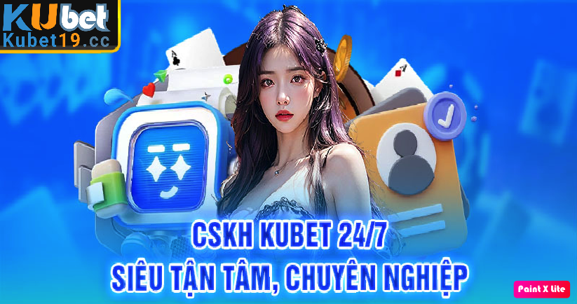 Nhân viên CSKH của Kubet được huấn luyện bài bản và có thái độ hoà nhã